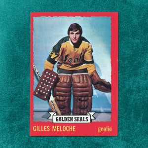 Gilles Meloche #2 Gilles Meloche #2
